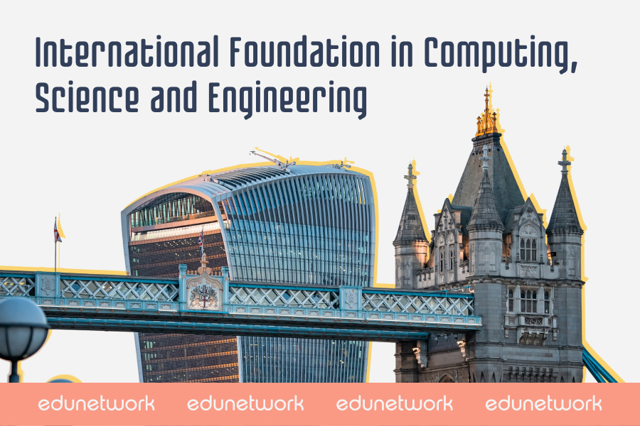 International Foundation in Computing, Science and Engineering
